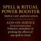 Spell and Ritual Power Booster triple cast amplification add-on service to enhance, reawaken, or prolong effects of spells or rituals by The Ancient Covenant of Magick.